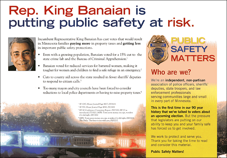 A flier bashed state Rep. King Banaian as “putting public safety at risk,” in part for votes related to crime lab funding and domestic violence services.