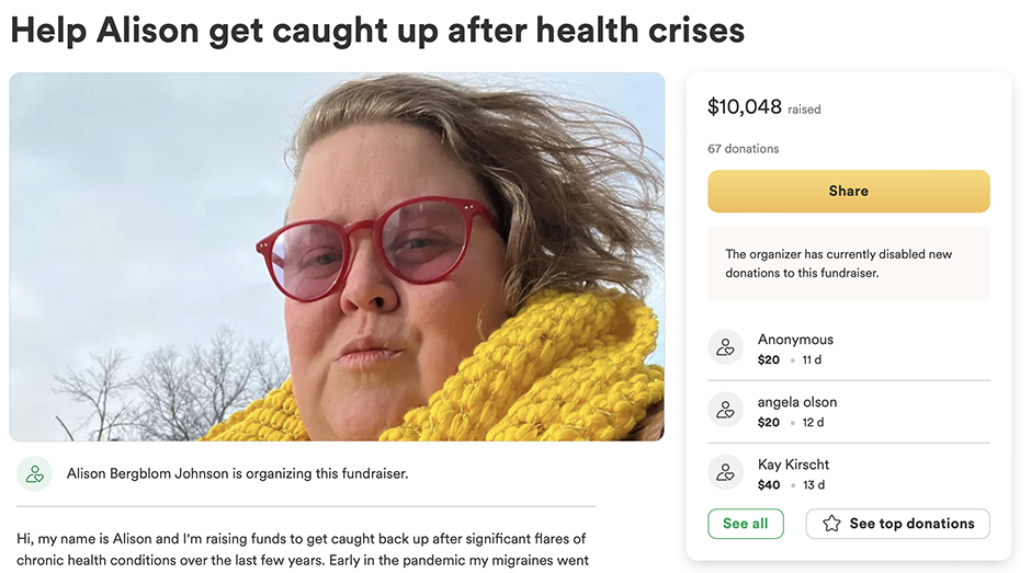 After hearing about Alison Bergblom Johnson’s predicament, a friend suggested that she create a GoFundMe page telling friends and neighbors about her predicament and asking them to donate money to help pay her back rent and get her back on her feet.
