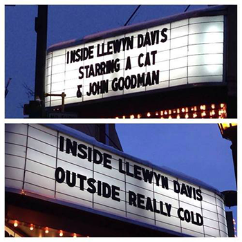 Uptown Theater marquee promoting "Inside Llewyn Davis."